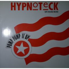 Hypnoteck - Hypnoteck - Pump Pump It Up - Sure Delight