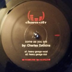 Charles Dockins - Charles Dockins - Come As You Are - Charm City 3