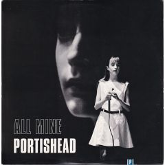 Portishead - Portishead - All Mine / Cowboys - Go Beat