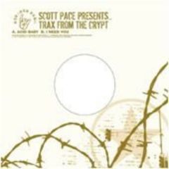 Scott Pace  - Scott Pace  - Trax From The Crypt - Honchos Music