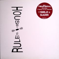 Newhsoul - Newhsoul - I Smile - House Rules