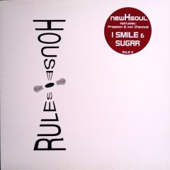 Newhsoul - Newhsoul - I Smile - House Rules