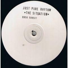 Just Pure Rhythm - Just Pure Rhythm - The Situation - White