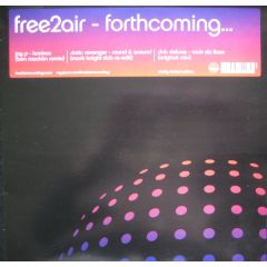 Various Artists - Various Artists - Free 2 Air Forthcoming (Sampler) - Free 2 Air