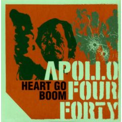 Apollo 440 - Apollo 440 - Heart Go Boom - Stealth Sonic Recordings, Epic
