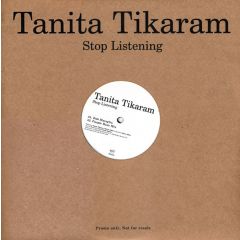 Tanita Tilaram - Tanita Tilaram - Stop Listening - Mother Records