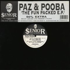 Paz & Pooba - Paz & Pooba - The Fun Packed EP - Senior Records