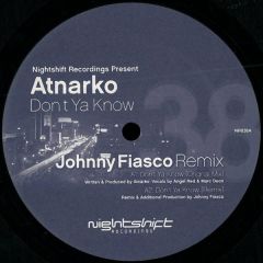 Atnarko - Atnarko - Don't Ya Know - Nightshift