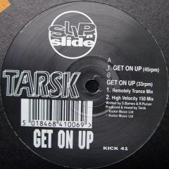 Tarsk - Tarsk - Get On Up - Slip 'N' Slide