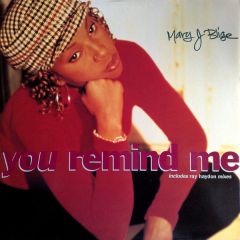 Mary J Blige - Mary J Blige - You Remind Me - MCA