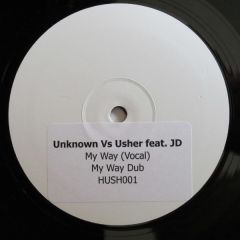 Usher Feat. Jd - Usher Feat. Jd - My Way (D&B Remix) - Hush 1