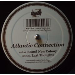 Atlantic Connection - Atlantic Connection - Brand New Colony - Creative Source