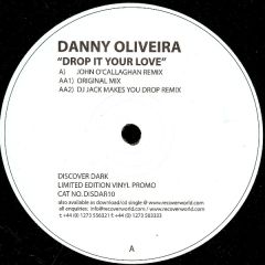 Danny Oliviera - Danny Oliviera - Drop It Your Love - Discover Dark