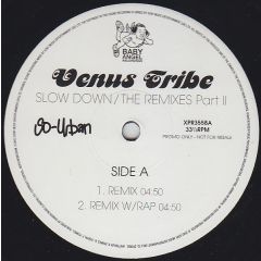 Venus Tribe - Slow Down (The Remixes Part II) - So-Urban