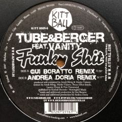 Tube & Berger Feat. Vanity - Tube & Berger Feat. Vanity - Funky Shit - Kittball Records