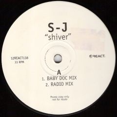 S-J - S-J - Shiver - React