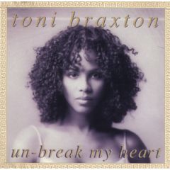 Toni Braxton - Toni Braxton - Un-Break My Heart (Remix) - Laface