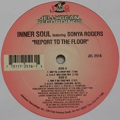Inner Soul - Inner Soul - Report To The Floor - Jellybean