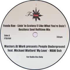 Fonda Rae / People Underground - Fonda Rae / People Underground - Living In Ecstasy / My Love - Freetown Inc