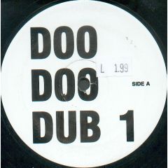 Unknown Artist - Unknown Artist - Doo Doo Dub 1 / Doo Doo Dubb II - Not On Label