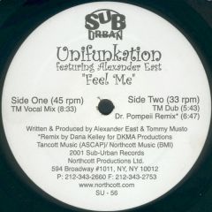 Unifunkation Ft A East - Unifunkation Ft A East - Feel Me - Suburban
