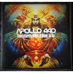 Apollo 440 - Apollo 440 - The Future's What It Used To Be - Stealth Sonic Recordings