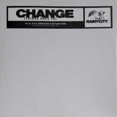 Rainy City - Rainy City - Change (Things Have To) - Rainy City