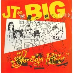 Jt And The Big Family - Jt And The Big Family - Foreign Affair - Champion
