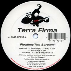 Terra Firma - Terra Firma - Floating / The Scream - Submarine
