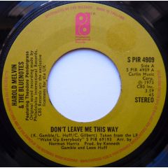 Harold Melvin & The Blue Notes - Harold Melvin & The Blue Notes - Don't Leave Me This Way - Philadelphia International Records