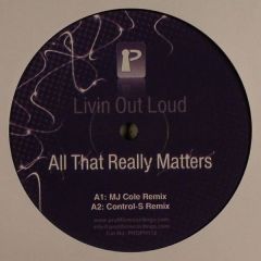 Livin Out Loud - Livin Out Loud - All That Really Matters - Prolific