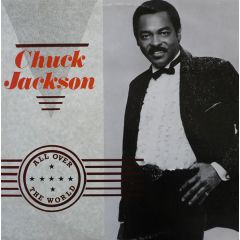 Chuck Jackson - Chuck Jackson - All Over The World - Nightmare Records