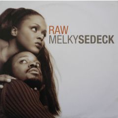 Melky Sedeck - Melky Sedeck - RAW - Universal