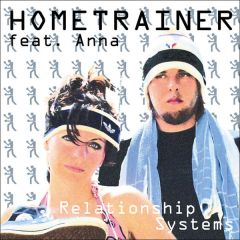 Hometrainer Feat. Anna - Hometrainer Feat. Anna - Relationship Systems - Doxa