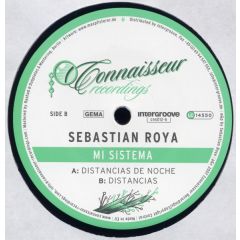 Sebastian Roya - Sebastian Roya - Mi Sistema - Connaisseur