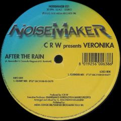 CRW Presents Veronika - CRW Presents Veronika - After The Rain - NoiseMaker