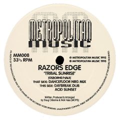 Razors Edge - Razors Edge - Tribal Sunrise - Metropolitan
