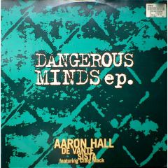 Aaron Hall / De Vante / Sista - Aaron Hall / De Vante / Sista - Dangerous Minds EP - MCA