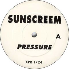 Sunscreem - Sunscreem - Pressure - Sony Soho Square