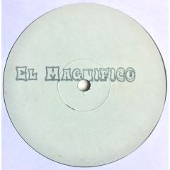 El Magnifico - El Magnifico - Tha Nu Style - White