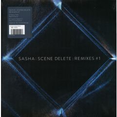 Sasha - Sasha - Scene Delete : Remixes #1 - LateNightTales