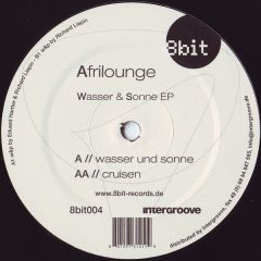 Afrilounge - Afrilounge - Wasser & Sonne EP - 8 Bit