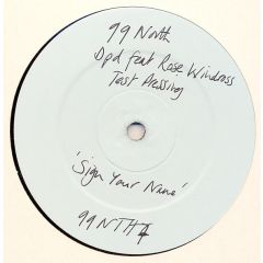 DPD Featuring Rose Windross - DPD Featuring Rose Windross - Sign Your Name / Problem Child - 99 North