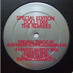 Alexander Koning / Darren Kay - Alexander Koning / Darren Kay - Special Edition Dolls 005 The Remixes - Dolls