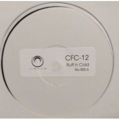 CFC-12 - CFC-12 - Rough & Cold - Nu Futura Records