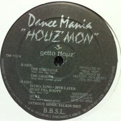 Houz' Mon - Houz' Mon - "Houz' Mon" -3- Getto Houz' - Dance Mania