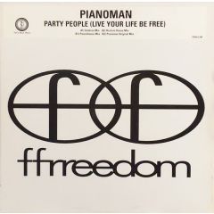 Pianoman - Pianoman - Party People (Live Your Life Be Free) - Ffrreedom