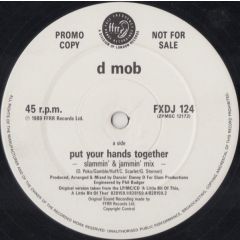 D Mob - D Mob - Put Your Hands Together - Ffrr