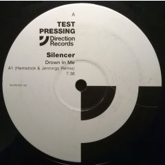 Silencer - Silencer - Drown In Me (Remixes) - Direction Records 112