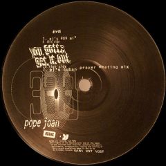 Pope Joan - Pope Joan - You Gotta Get It Out - DJ Friendly